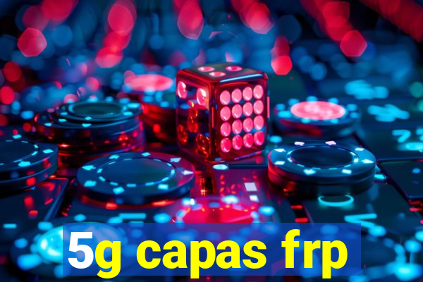 5g capas frp